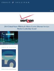 Ethernet / Computing / Technology / Economy of the United States / Carrier Ethernet / Verizon Communications / Backhaul / Overture Networks / MRV Communications