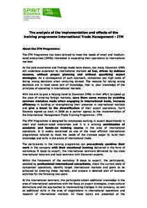    The analysis of the implementation and effects of the training programme International Trade Management - ITM  About the ITM Programme: