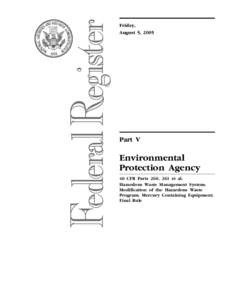 EPA: Federal Register: Hazardous Waste Management System; Modification of the Hazardous Waste Program; Mercury Containing Equipment