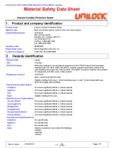 Conforms to ANSI Z400Standard (United States, Canada).  Material Safety Data Sheet Unicare Invisible Protective Sealer  1.