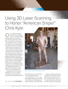 Using 3D Laser Scanning to Honor “American Sniper” Chris Kyle O