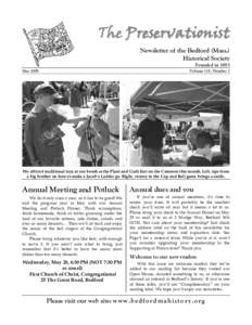 The Preservationist Newsletter of the Bedford (Mass.) Historical Society Founded in 1893 May 2008