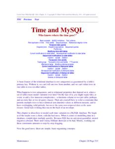 Get It Done With MySQL 5&6, Chapter 21. Copyright © Arthur Fuller and Peter Brawley[removed]All rights reserved.  TOC Previous Next