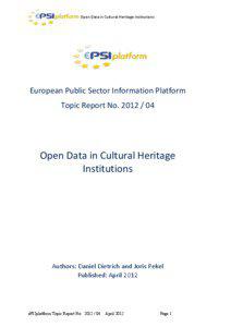 Open	
  Data	
  in	
  Cultural	
  Heritage	
  Institutions 	
   	
  