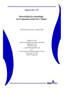 Report SGC A35  Networking for knowledge An Evaluation of the SGC Model  ©Swedish Gas Center - October 2002