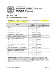 STATE OF TENNESSEE DEPARTMENT OF FINANCE AND ADMINISTRATION REQUEST FOR PROPOSALS # [removed]AMENDMENT # 1 FOR MERCHANT SERVICES
