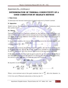 Physics -1 Laboratory Manual (PHPH – 291)  Experiment No. : 01(Group-1) DETERMINATION OF THERMAL CONDUCTIVITY OF A GOOD CONDUCTOR BY SEARLE’S METHOD