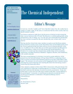 CPA SECTION ON SUBSTANCE ABUSE/ DEPENDENCE  The Chemical Independent