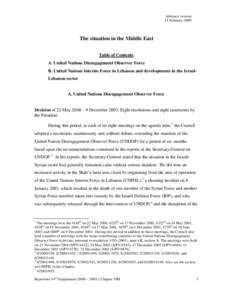 Advance version 11 February 2009 The situation in the Middle East Table of Contents A. United Nations Disengagement Observer Force