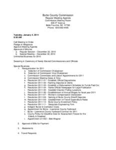 Butte County Commission Regular Meeting Agenda Commission Meeting Room 839 5th Avenue Belle Fourche, SDPhone: 