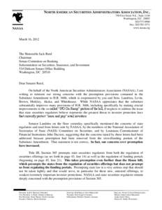 NORTH AMERICAN SECURITIES ADMINISTRATORS ASSOCIATION, INC. 750 First Street N.E., Suite 1140 Washington, D.C[removed]0900 Fax: [removed]www.nasaa.org
