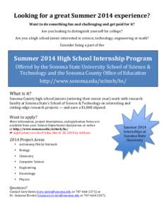 Looking	
  for	
  a	
  great	
  Summer	
  2014	
  experience?	
   	
   Want	
  to	
  do	
  something	
  fun	
  and	
  challenging	
  and	
  get	
  paid	
  for	
  it?	
   	
  