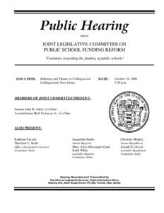 Public Hearing before JOINT LEGISLATIVE COMMITTEE ON PUBLIC SCHOOL FUNDING REFORM 