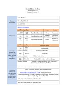 South Plains College Curriculum/Vitae Updated: November 09 Jones, Marilyn J. Contact