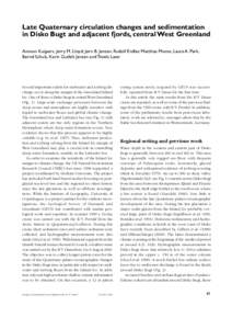 Late Quaternary circulation changes and sedimentation in Disko Bugt and adjacent fjords, central West Greenland Antoon Kuijpers, Jerry M. Lloyd, Jørn B. Jensen, Rudolf Endler, Matthias Moros, Laura A. Park, Bernd Schulz