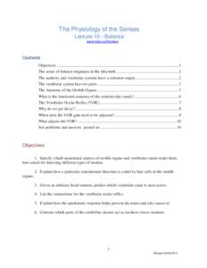 The Physiology of the Senses Lecture 10 - Balance www.tutis.ca/Senses/ Contents Objectives ........................................................................................................................ 1