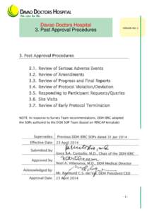 Davao Doctors Hospital 3. Post Approval Procedures VERSION NO: 3  3. Post Approval Procedures