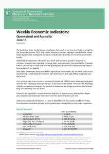 Weekly Economic Indicators: Queensland and Australia[removed]Summary The Australian share market showed solid gains this week, to be close to a three year high for the September quarter[removed]This follows monetary stimu