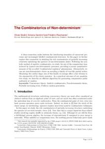The Combinatorics of Non-determinism∗ ´ eric ´ Peschanski‡ . Olivier Bodini†, Antoine Genitrini‡and Fred [removed], {Antoine.Genitrini,Frederic.Peschanski}@lip6.fr.