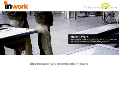 Dissemination and exploitation of results  Dissemination and exploitation of results – what and why?  Dissemination &