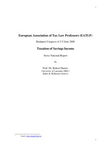 1  European Association of Tax Law Professors (EATLP) Budapest Congress of 2-5 JuneTaxation of Savings Income