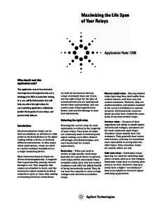 Maximizing the Life Span of Your Relays Application Note[removed]Who should read this