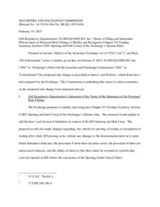 SECURITIES AND EXCHANGE COMMISSION (Release No[removed]; File No. SR-BX[removed]February 19, 2015 Self-Regulatory Organizations; NASDAQ OMX BX, Inc.; Notice of Filing and Immediate Effectiveness of Proposed Rule Chang