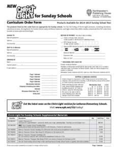 NEW for Sunday Schools Curriculum Order Form Products Available for 2014–2015 Sunday School Year