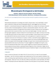 Job Creation: Entrepreneurship Approaches  Microenterprise Development as Job Creation By Elaine L. Edgcomb and Tamra Thetford, The Aspen Institute, FIELD (Microenterprise Fund for Innovation, Effectiveness, Learning and