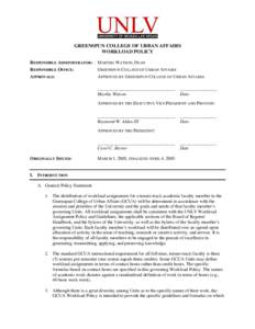 GREENSPUN COLLEGE OF URBAN AFFAIRS WORKLOAD POLICY RESPONSIBLE ADMINISTRATOR: MARTHA WATSON, DEAN