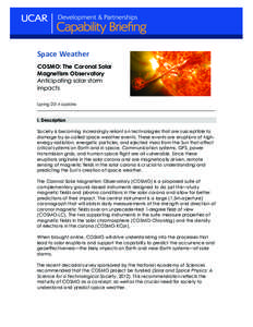    Space	
  Weather	
   COSMO: The Coronal Solar Magnetism Observatory Anticipating solar storm