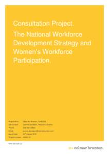 Consultation Project. The National Workforce Development Strategy and Women’s Workforce Participation.