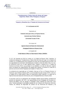 Conferencia  “Transferencias y Tráfico Ilícito de Armas de Fuego: Argentina, Brasil, Chile, Paraguay y Uruguay” Taller