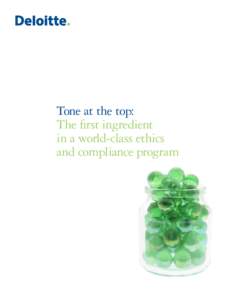 Tone at the top: The first ingredient in a world-class ethics and compliance program  Background