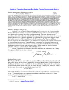 Southern Campaign American Revolution Pension Statements & Rosters Pension application of James Jackson S38071 Transcribed by Will Graves f14VA[removed]