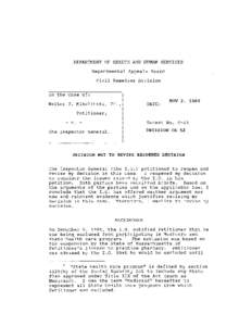 [removed]DECISION CR 52 Walter J. Mikolinski, Jr. Petitioner v. the Inspector General