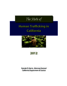 The State of Human Trafficking in California 2012