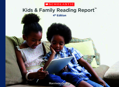 Kids & Family Reading Report™ 4th Edition a YouGov Company  Table of Contents