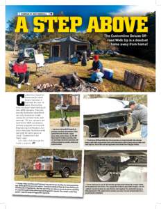 A step above Compiled by Andy Hempsall The Customline Deluxe Offroad Walk Up is a deadset home away from home!