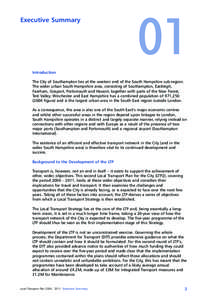 Executive Summary  01 Introduction The City of Southampton lies at the western end of the South Hampshire sub-region.