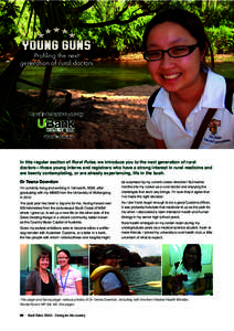 Profiling the next generation of rural doctors Proudly brought to you by  ubank.com.au