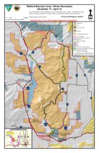 Wolford Mountain Area - Winter Recreation December 15 - April 15 L  Any route without a sign indicating it is open to motorized use is closed. Using trails or areas