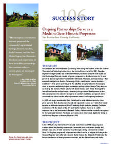 SUCCESS STORY Ongoing Partnerships Serve as a Model to Save Historic Properties “This exemplary consultation  San Bernardino County, California