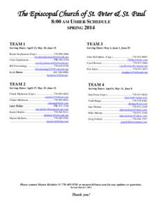 The Episcopal Church of St. Peter & St. Paul 8:00 AM USHER SCHEDULE SPRING 2014 TEAM 1  TEAM 3