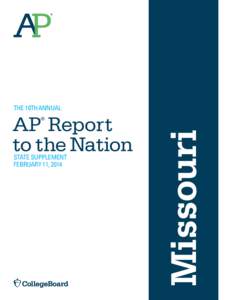 THE 10TH ANNUAL  AP Report to the Nation STATE SUPPLEMENT FEBRUARY 11, 2014