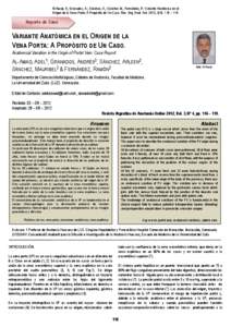 Al-Awad, A.; Granados, A.; Sánchez, A.; Sánchez M.; Fernández, R. Variante Anatómica en el Origen de la Vena Porta: A Propósito de Un Caso. Rev. Arg. Anat. Onl. 2012; 3(4): 116 – 119.