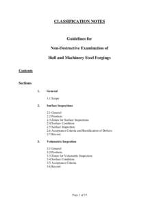 CLASSIFICATION NOTES  Guidelines for Non-Destructive Examination of Hull and Machinery Steel Forgings Contents