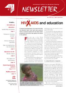 International Institute for Educational Planning  Vol. XXII, No. 2, April-June 2004 Inside... HIV/AIDS and