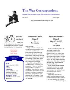 The War Correspondent Newsletter of the Ray Fawcett Chapter of the Central Ohio Civil War Roundtable JulyVol. 25, No. 7