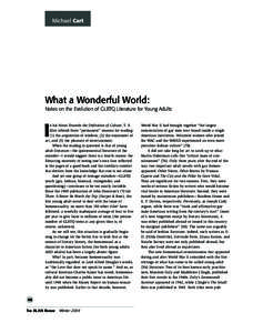 Michael Cart  What a Wonderful World: Notes on the Evolution of GLBTQ Literature for Young Adults  I
